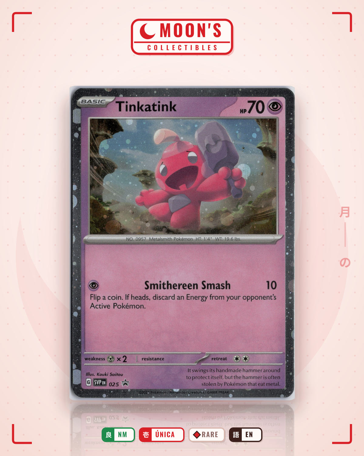 Carta Pokémon Tinkatink · Scarlet & Violet Black Star Promos #025 (NM) — pieza única en Moon's Collectibles México