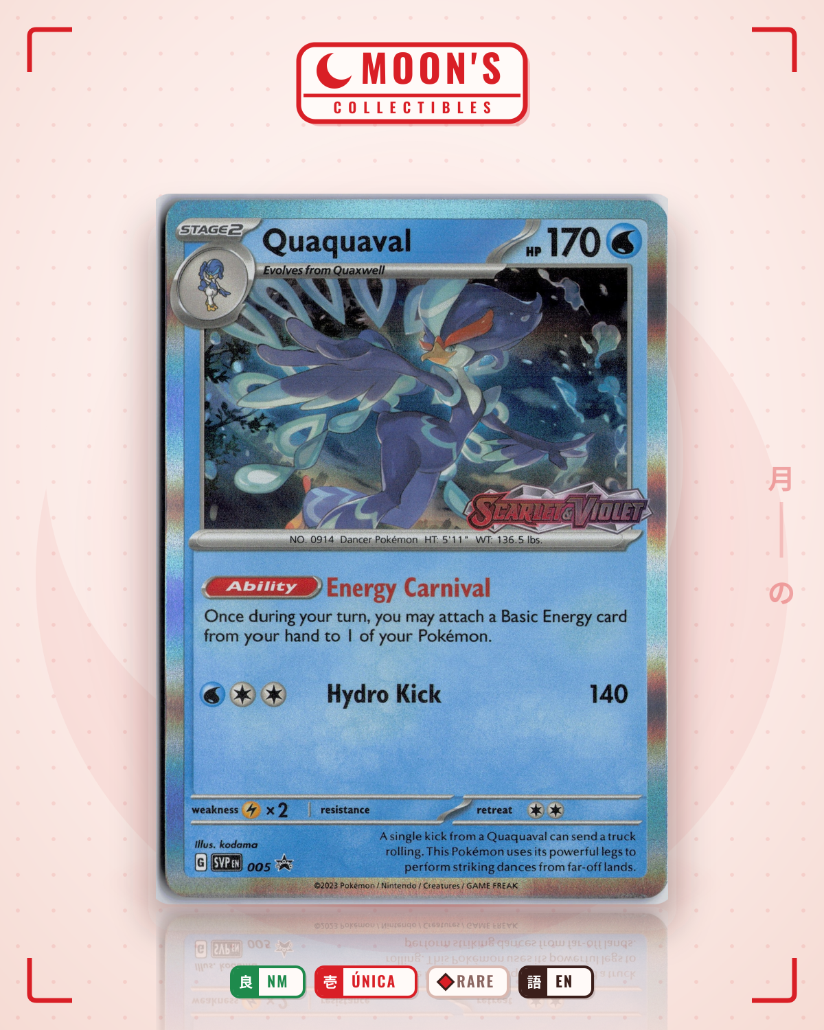 Carta Pokémon Quaquaval · Scarlet & Violet Black Star Promos #005 (NM) — pieza única en Moon's Collectibles México