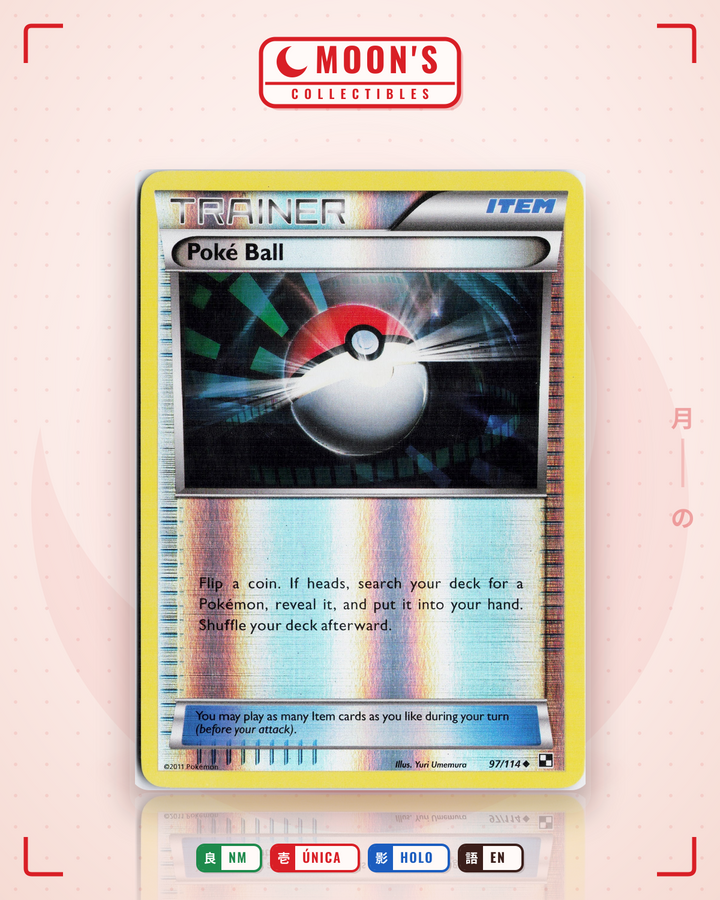 Poké Ball · Black & White #97/114 · NM