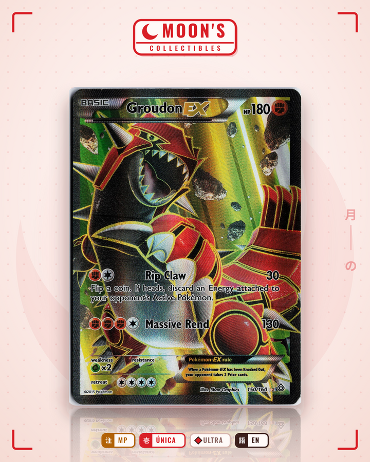 Groudon-EX · Primal Clash #150/160 · MP