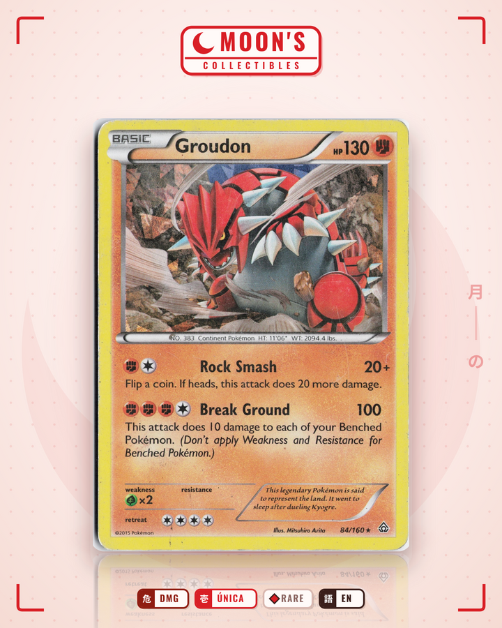 Groudon · Primal Clash #84/160 · DMG