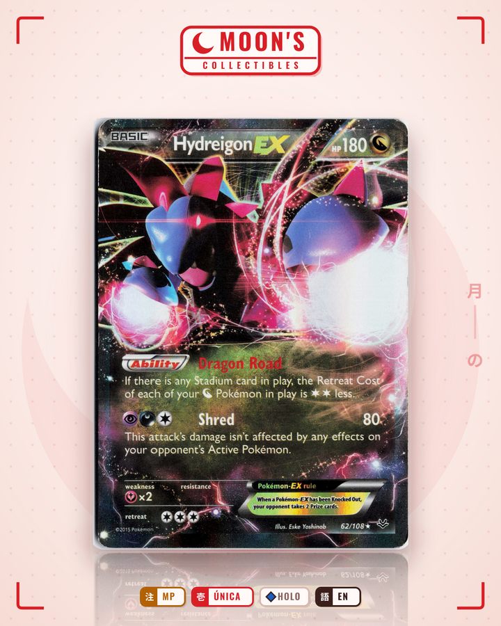 Hydreigon-EX · Roaring Skies #62/108 · MP
