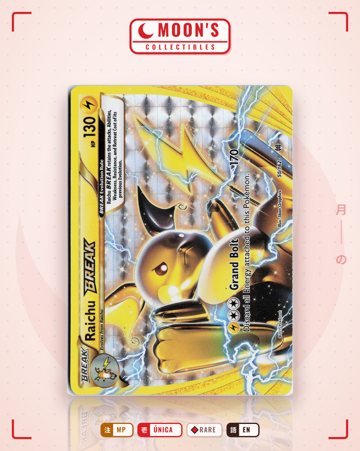 Raichu BREAK · BREAKthrough #50/162 · MP
