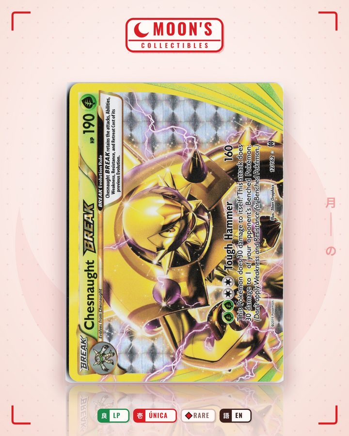 Chesnaught BREAK · BREAKthrough #12/162 · LP