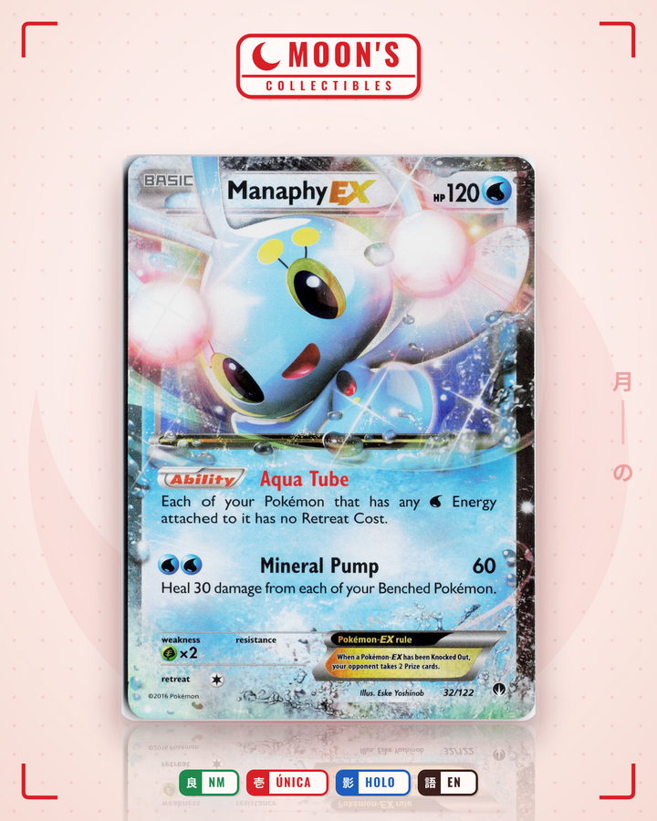 Manaphy-EX · BREAKpoint #32/122 · NM