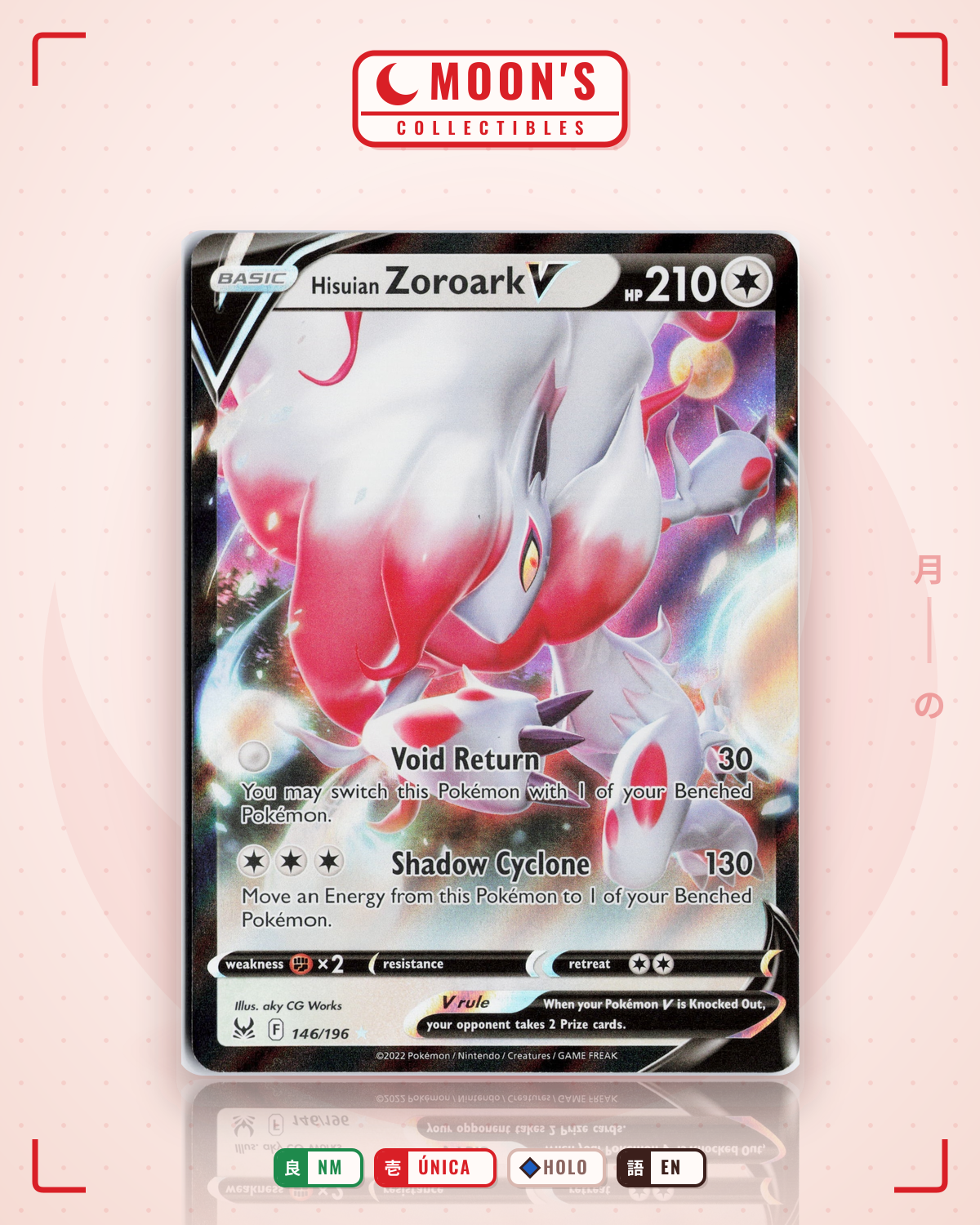 Carta Pokémon Hisuian Zoroark V · Lost Origin #146/196 (NM) — pieza única en Moon's Collectibles México