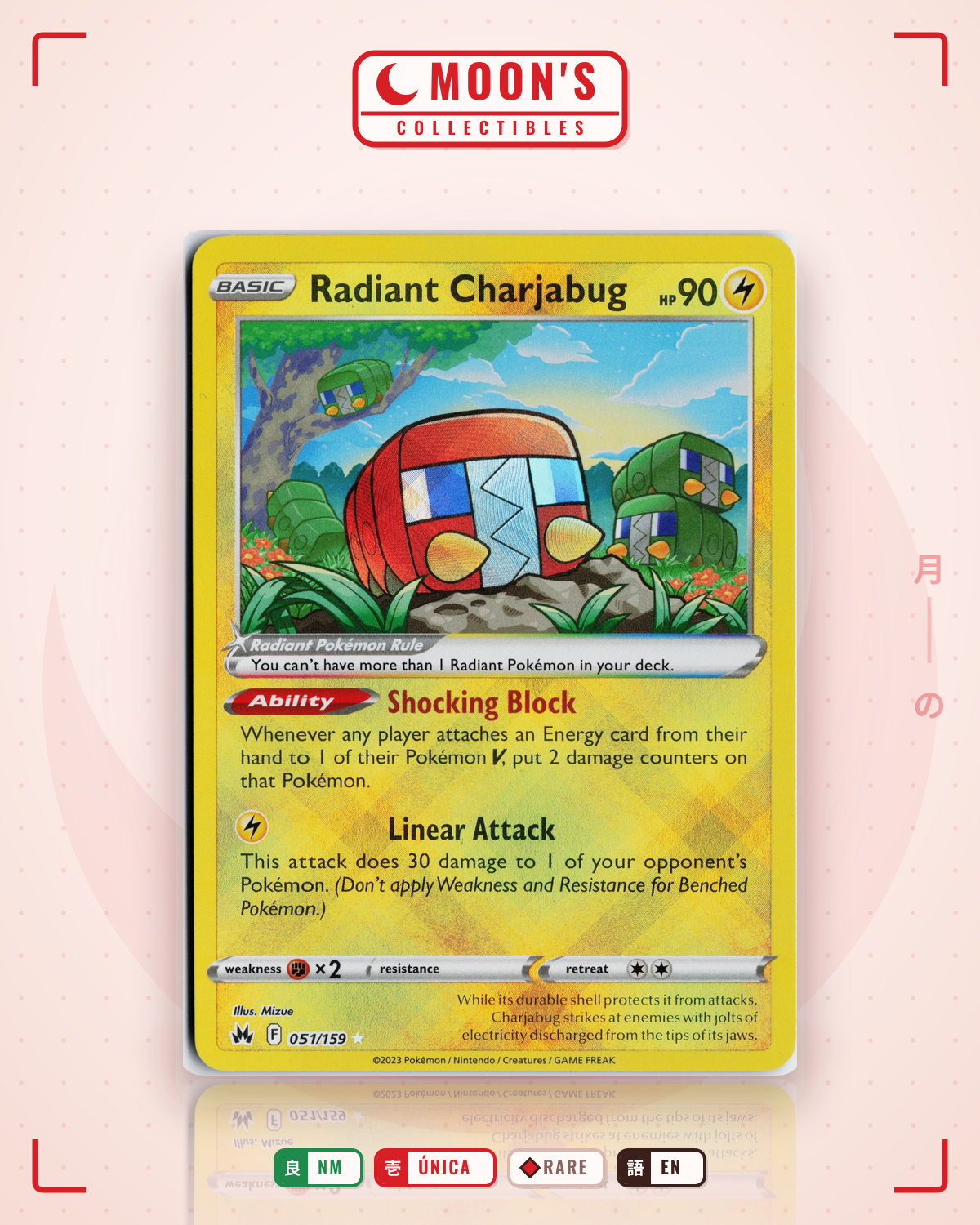 Carta Pokémon Radiant Charjabug · Crown Zenith #051/159 (NM) — pieza única en Moon's Collectibles México