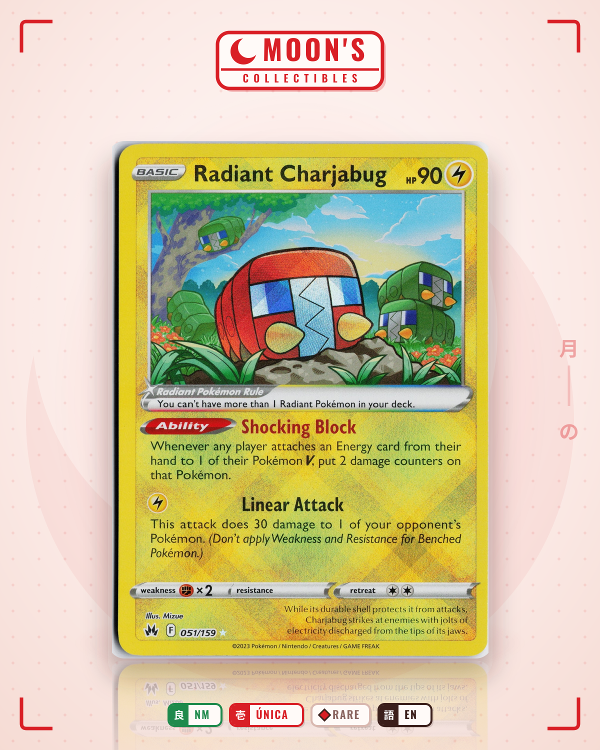 Carta Pokémon Radiant Charjabug · Crown Zenith #051/159 (NM) — pieza única en Moon's Collectibles México