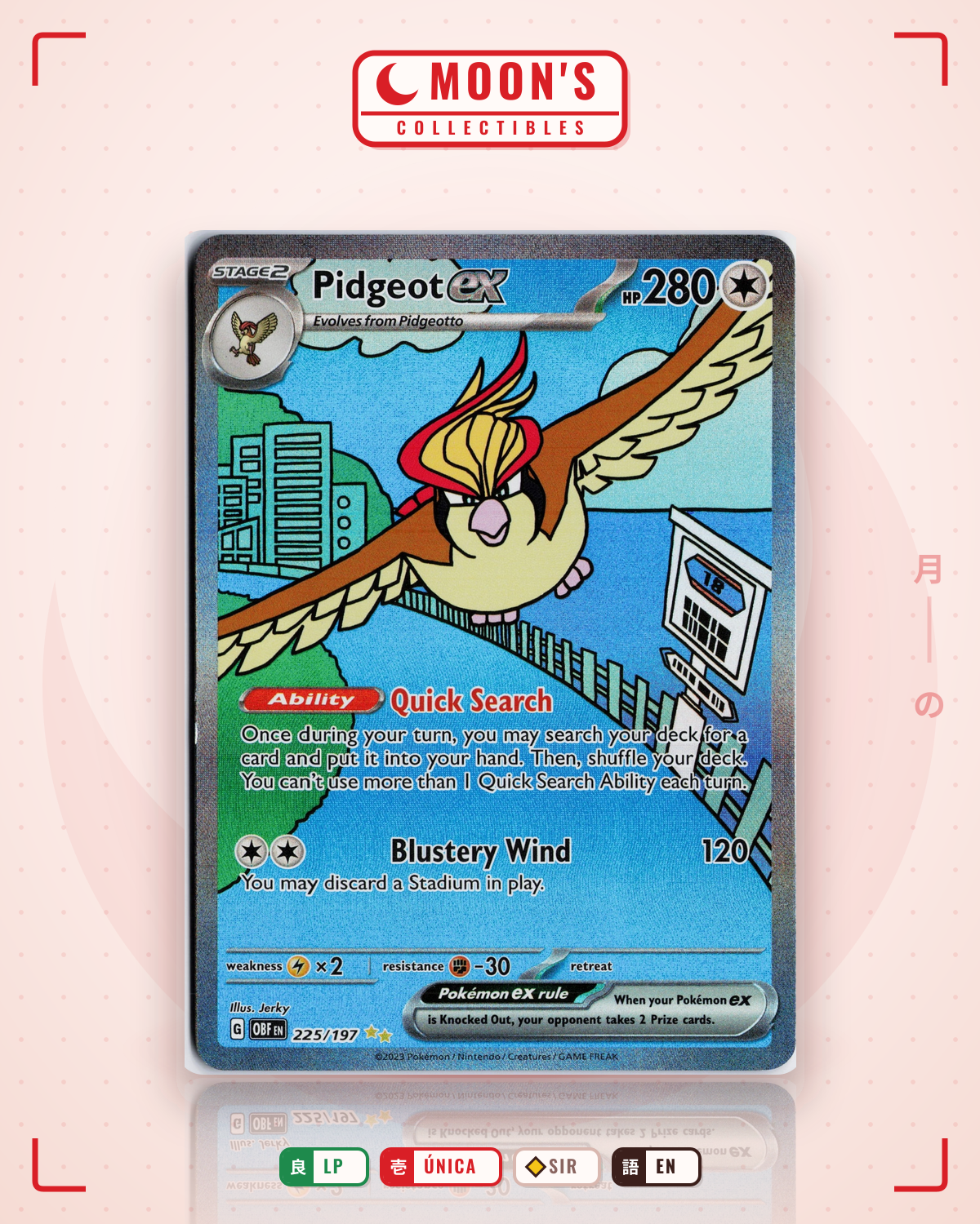Carta Pokémon Pidgeot ex · Obsidian Flames #225/197 (LP) — pieza única en Moon's Collectibles México