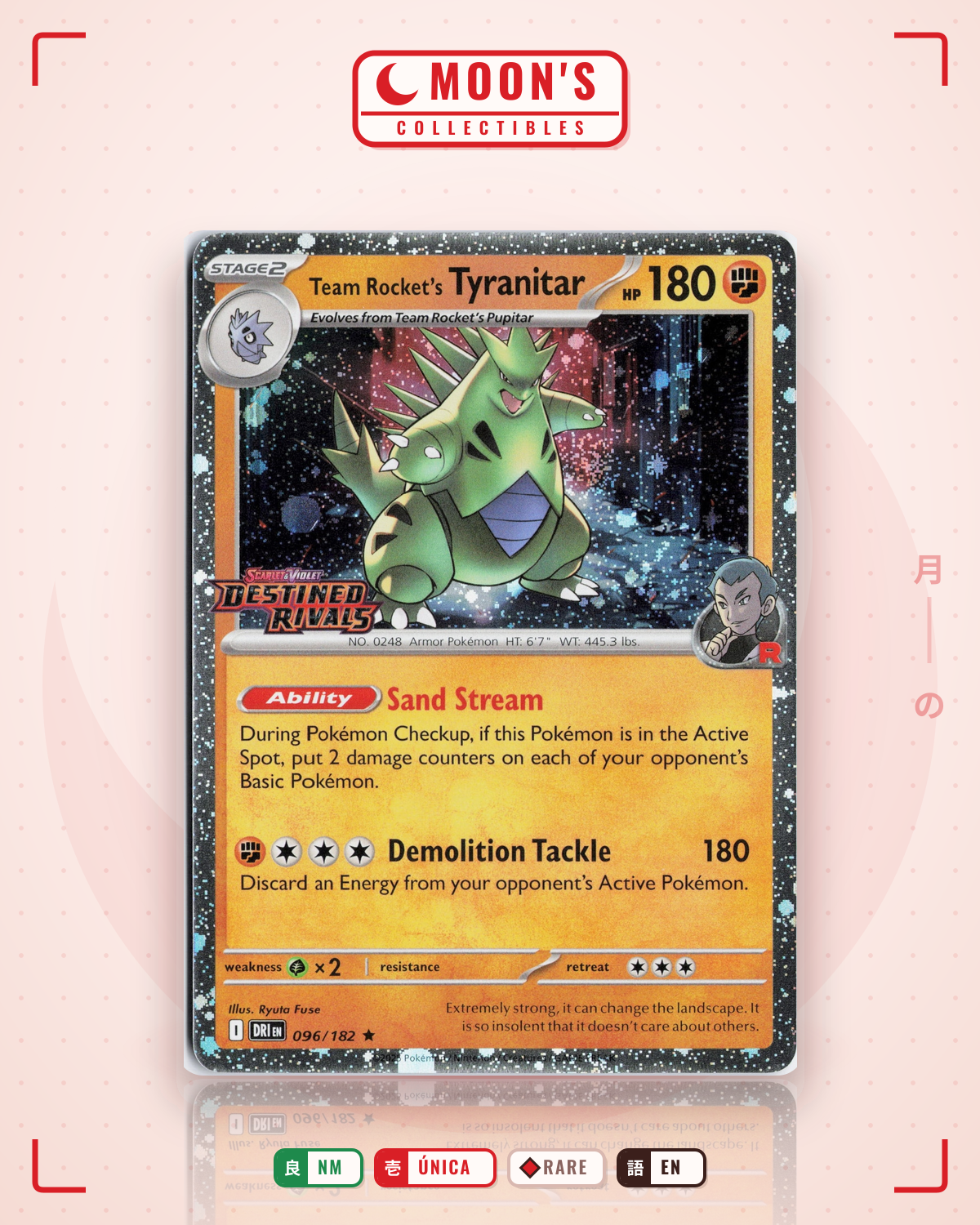 Carta Pokémon Team Rocket's Tyranitar · Destined Rivals #096/182 (NM) — pieza única en Moon's Collectibles México