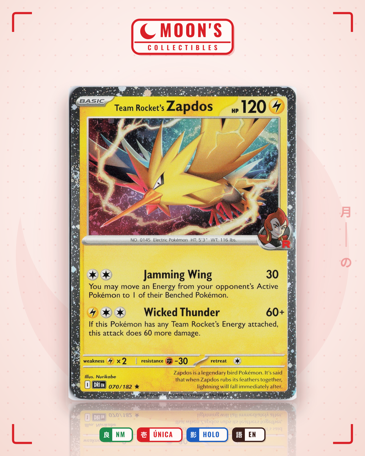 Carta Pokémon Team Rocket's Zapdos · Destined Rivals #070/182 (NM) — pieza única en Moon's Collectibles México