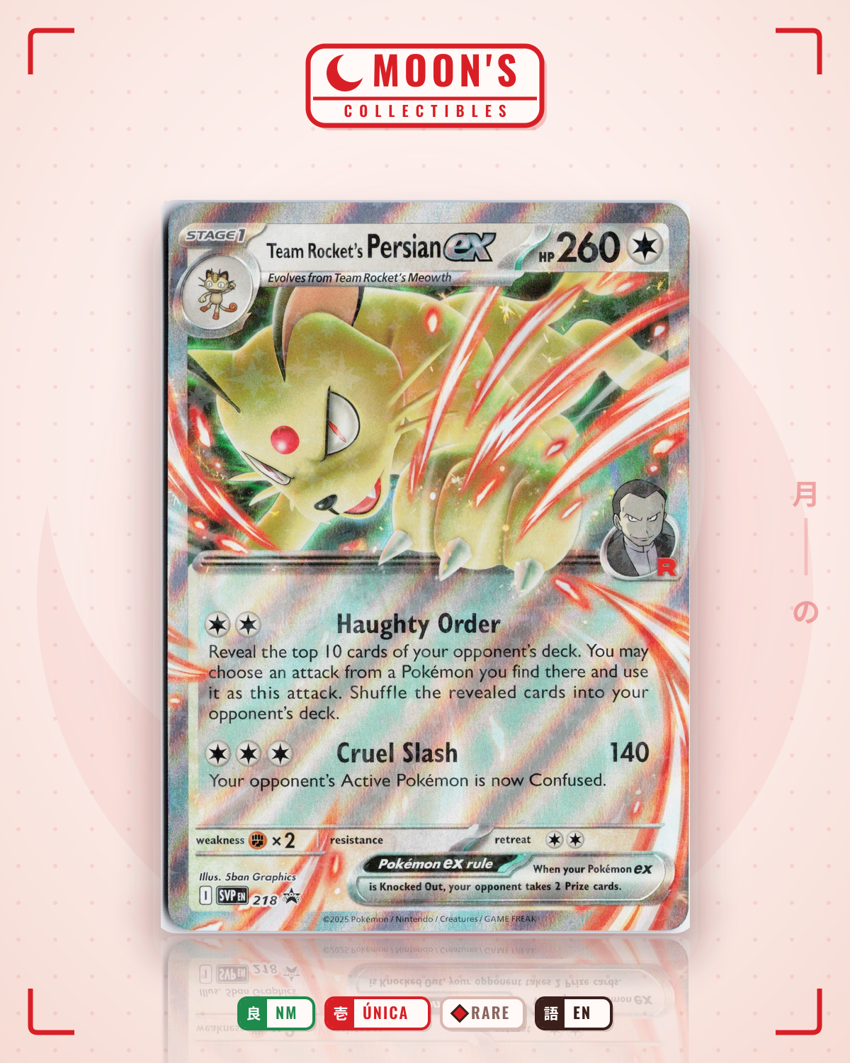 Carta Pokémon Team Rocket's Persian ex · Scarlet & Violet Black Star Promos #218 (NM) — pieza única en Moon's Collectibles México