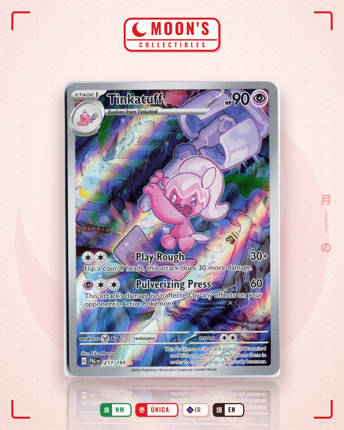 Carta Pokémon Tinkatuff · Paldea Evolved #217/193 (NM) — pieza única en Moon's Collectibles México